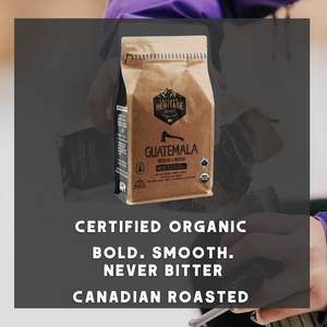 Organic Guatemalan Coffee - Calgary Heritage Roasting Co.